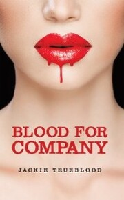 Blood for Company