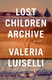 Lost Children Archive - Cover