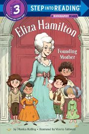 Eliza Hamilton: Founding Mother