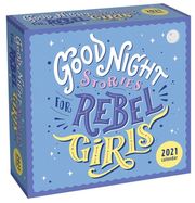Good Night Stories for Rebel Girls 2021