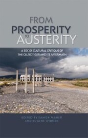 From prosperity to austerity