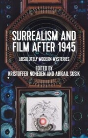 Surrealism and film after 1945