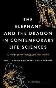 The elephant and the dragon in contemporary life sciences