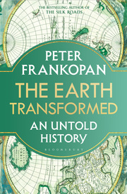 The Earth Transformed: An Untold History - Cover