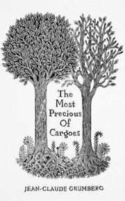 Most Precious of Cargoes