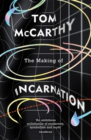 The Making of Incarnation