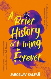 A Brief History of Living Forever - Cover