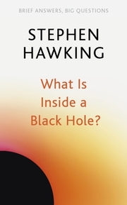 What Is Inside a Black Hole? - Cover