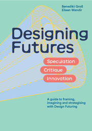 Designing Futures - Cover