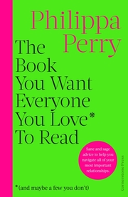 The Book You Want Everyone You Love To Read