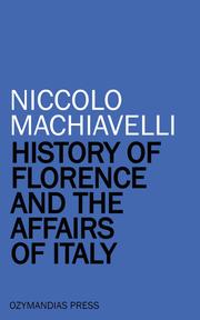 History of Florence and the Affairs of Italy