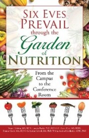 Six Eves Prevail Through the Garden of Nutrition - Cover