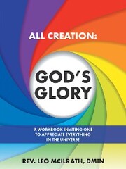 All Creation: God'S Glory