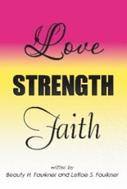 Love Strength Faith