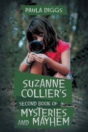 Suzanne Collier's Second Book of Mysteries and Mayhem