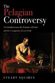 The Pelagian Controversy - Cover