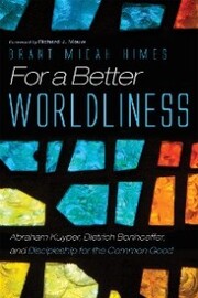 For a Better Worldliness - Cover