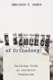 A Poetics of Orthodoxy