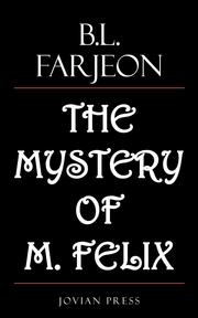 The Mystery of M. Felix - Cover