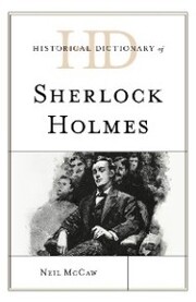 Historical Dictionary of Sherlock Holmes