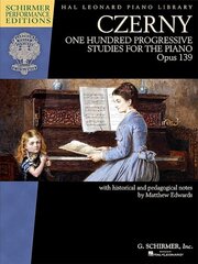 One Hundred Progressive Studies for the Piano Opus 139