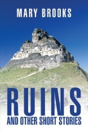 Ruins and Other Short Stories - Cover