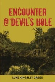 Encounter @ Devil's Hole