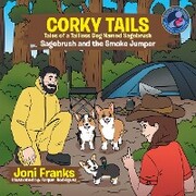 Corky Tails Tales of Tailless Dog Named Sagebrush - Cover