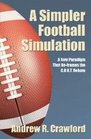 A Simpler Football Simulation