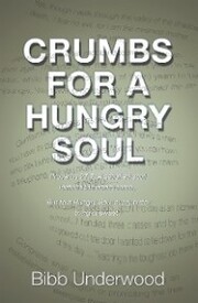 Crumbs for a Hungry Soul
