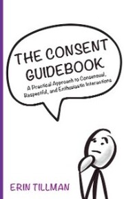 The Consent Guidebook