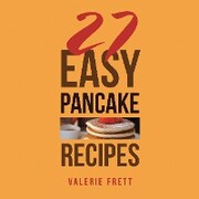 27 Easy Pancake Recipes