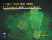 Sustainable Building Standards and Guidelines for Mixed-Use Buildings