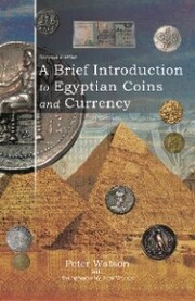A Brief Introduction to Egyptian Coins and Currency - Cover