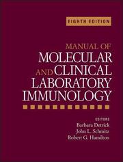 Manual of Molecular and Clinical Laboratory Immunology