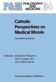 Catholic Perspectives on Medical Morals: