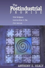 The Postindustrial Promise