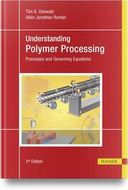 Understanding Polymer Processing
