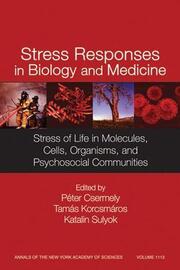 Stress Responses in Biology and Medicine