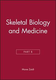 Skeletal Biology and Medicine