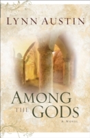 Among the Gods (Chronicles of the Kings Book 5)
