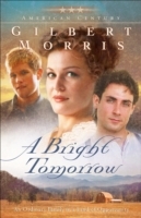 Bright Tomorrow (American Century Book 1) - Cover