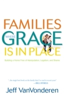 Families Where Grace Is in Place - Cover
