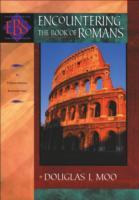 Encountering the Book of Romans (Encountering Biblical Studies) - Cover
