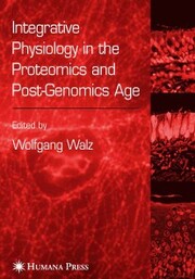Integrative Physiology in the Proteomics and Post-Genomics Age - Cover