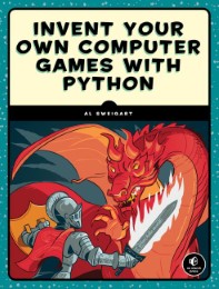 Invent Your Own Computer Games with Python - Cover