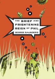 The Brief And Frightening Reign of Phil - Cover