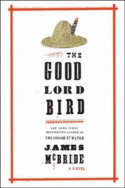 The Good Lord Bird - Cover