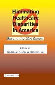 Eliminating Healthcare Disparities in America