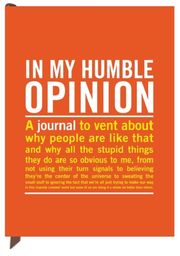Inner-Truth Journal 'In My Humble Opinion'